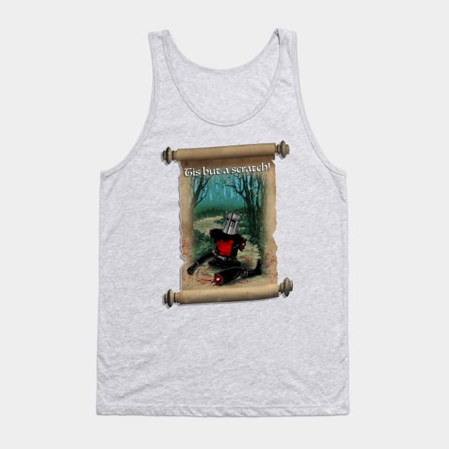 Tis but a scratch Tank Top by TC's designs